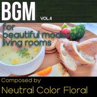 BGM Vol.4 for beautiful modern living rooms