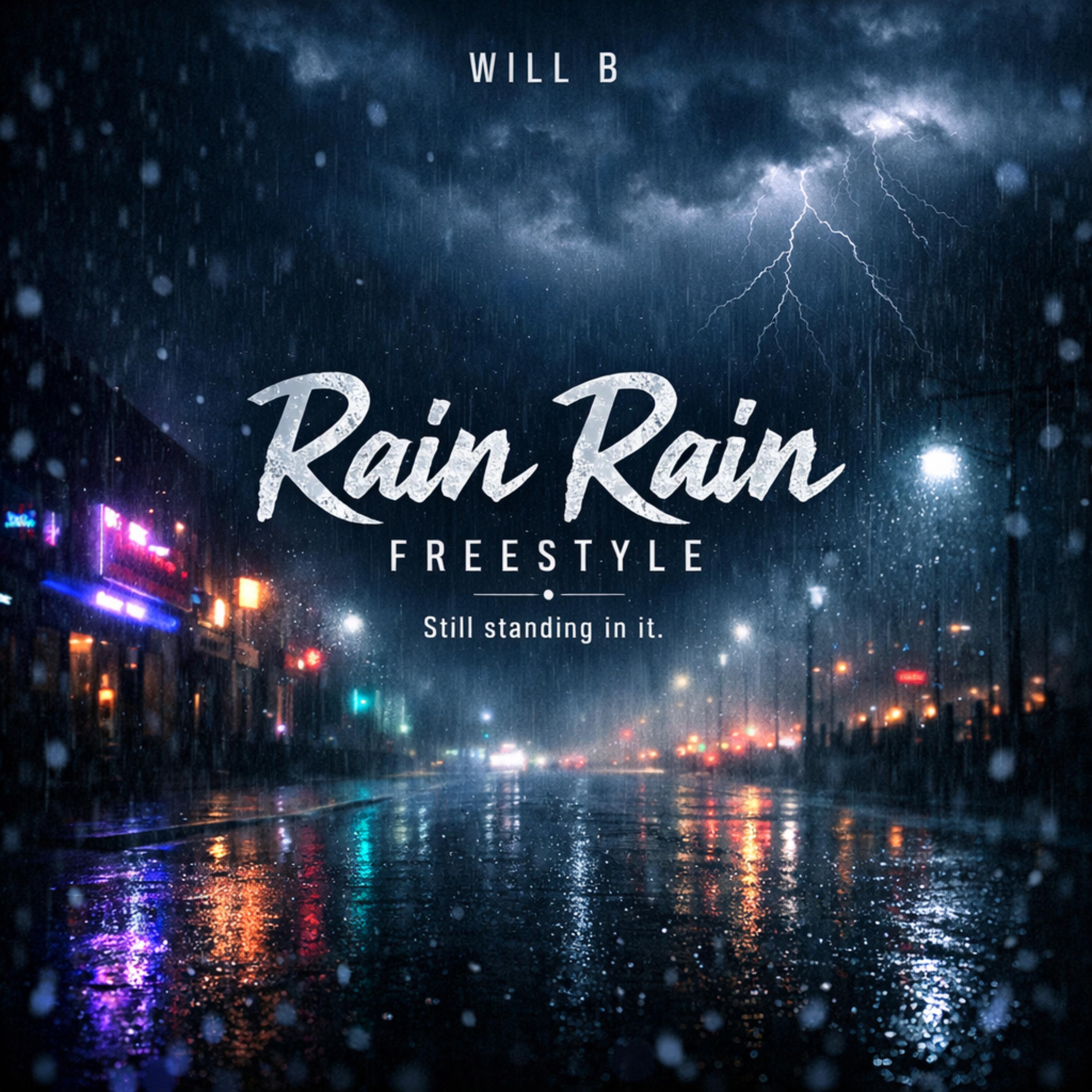 Rain Rain Freestyle