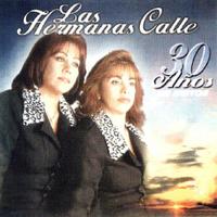 Las Hermanas Calle - Quemé Tus Cartas