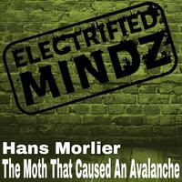 The Moth That Caused An Avalanche EP