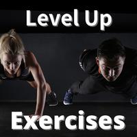 Level up Exercises