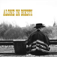 Alone in Biksti