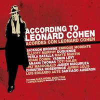 According to Leonard Cohen