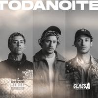 Toda Noite (feat. Pk, IGOR, OIK, Mello, Neconbeat, DreamHou$e)