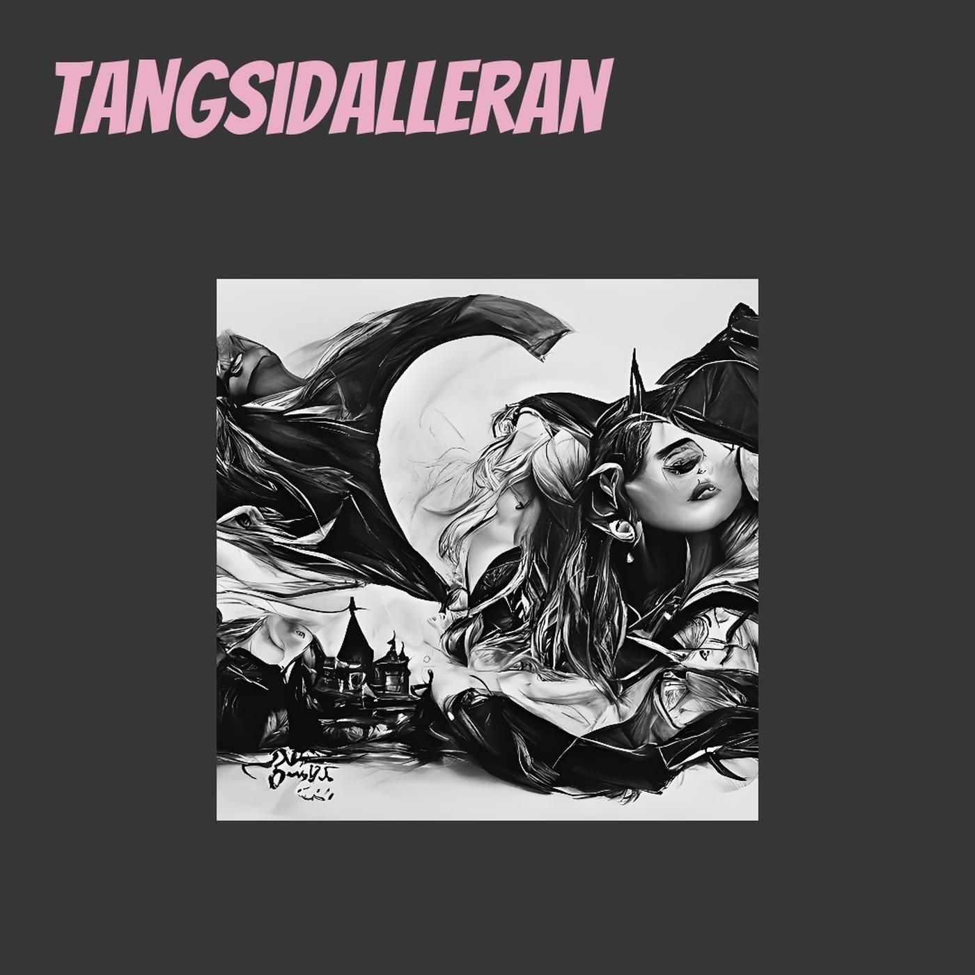 Tangsidalleran