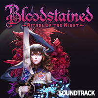 Bloodstained Ritual of the Night Original Sound Track