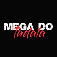 Mega do tadala