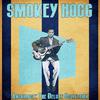 Smokey Hogg - Golden Diamond Blues (Remastered)