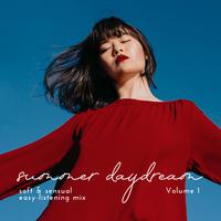 Summer Daydream (Soft & Sensual Easy-Listening Mix, Vol. 1)