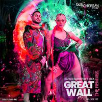 Great Wall (The Remixes)