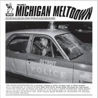 Michigan Meltdown Volume 2