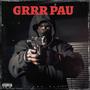 Grrr Pau (Live Session)
