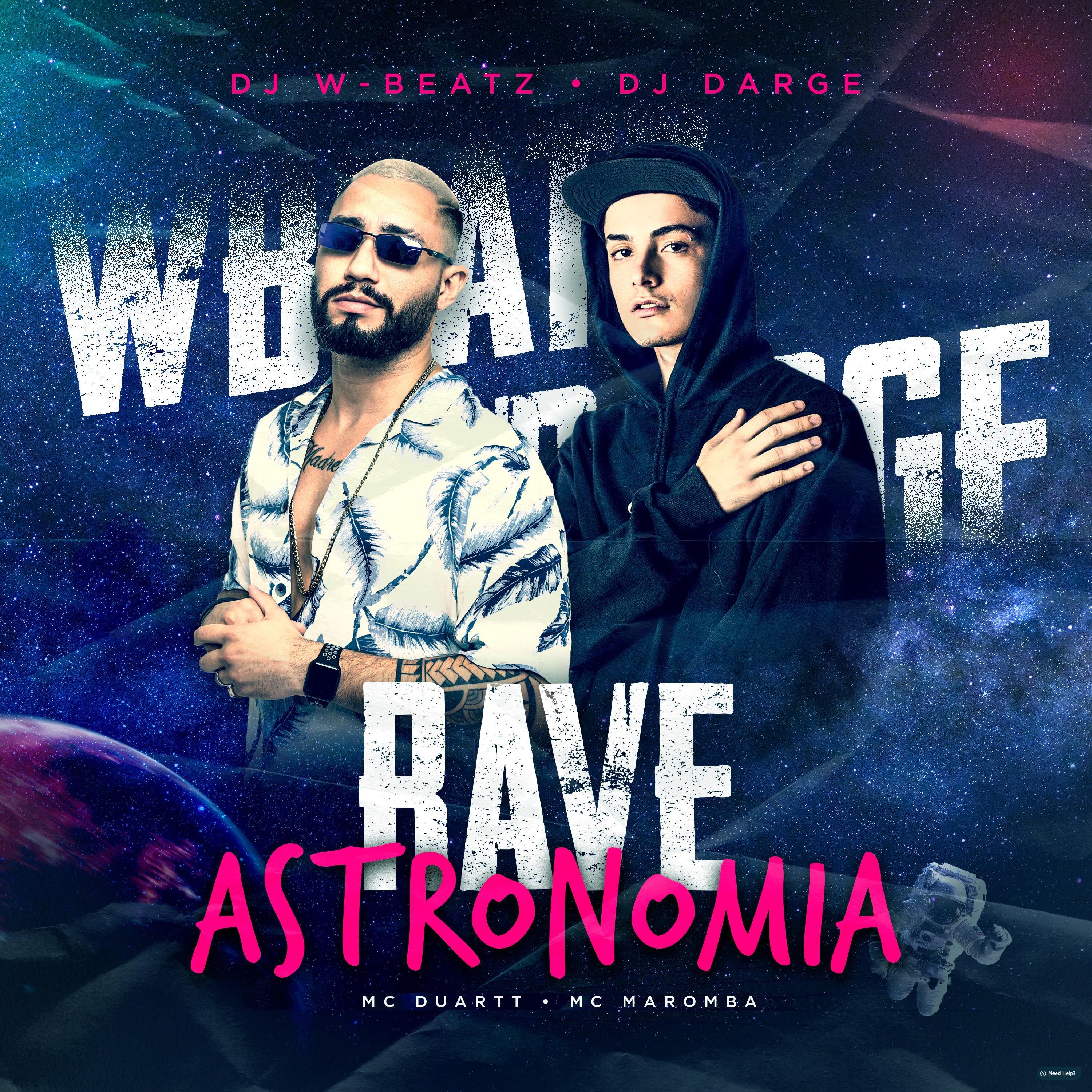 Rave Astronomia (feat. MC Duartt & Mc Maromba)