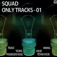 Squad Only Tracks Vol.1