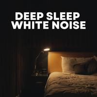 Deep Sleep White Noise