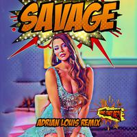 Savage (Remix)