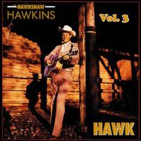 Hawkshaw Hawkins, Vol. 3