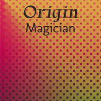 Origin Magician