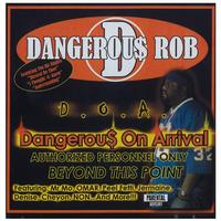 Dangerous on Arrival