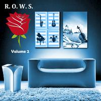 R.O.W.S., Vol. 2