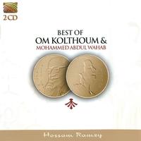 EGYPT Hossam Ramzy Egyptian Ensemble: Best of Om Kolthoum and Mohammed Abdul Wahab