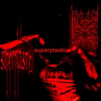 superplastic