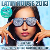 Latin House 2013