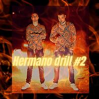 Hermano Drill #2