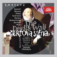 Smetana: The Devil's Wall. Opera in 3 Acts