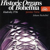 Pachelbel: Historic Organs of Bohemia IV