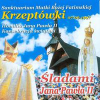 Sladami Jana Pawla II – Krzeptówki