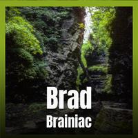 Brad Brainiac