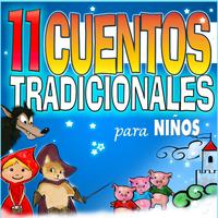 11 Cuentos Tradicionales para Niños