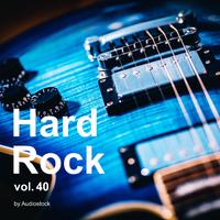 Hard Rock, Vol. 40 -Instrumental BGM- by Audiostock