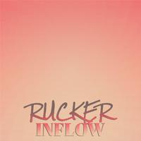 Rucker Inflow