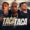 Real Jhow - Taca Taca