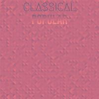 Classical Popular