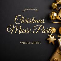 Join us for our Christmas Music Party