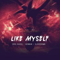 Like Myself (Radio Edit)