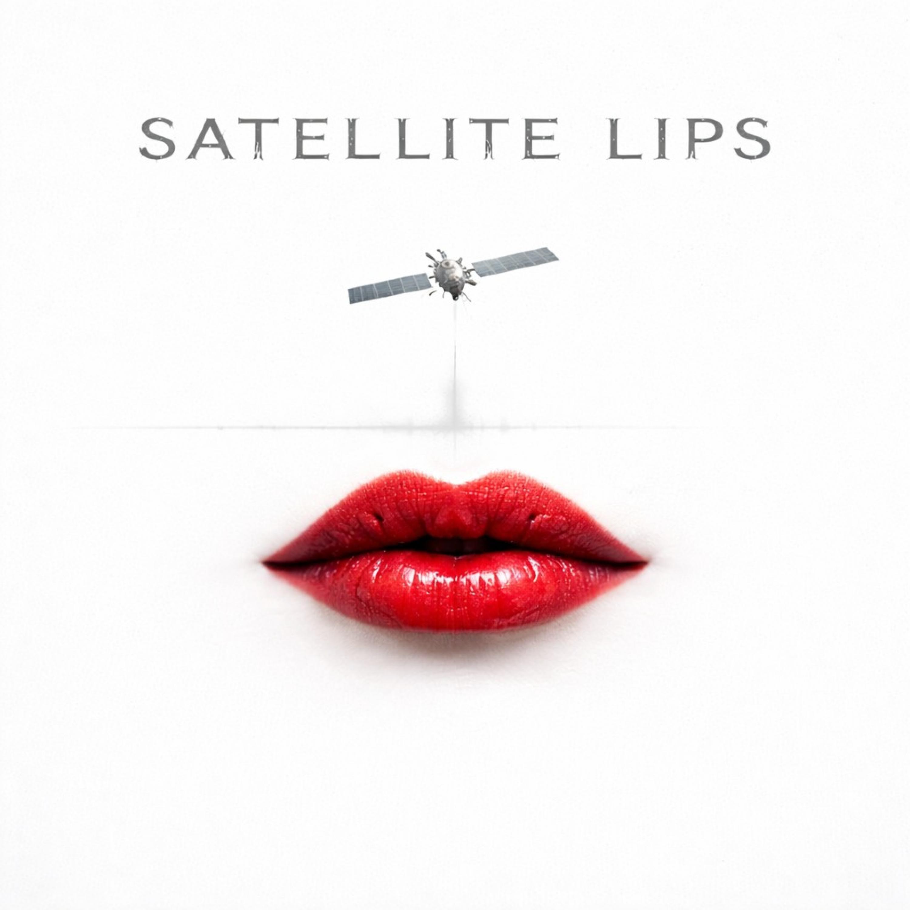 Satellite Lips