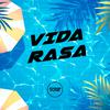 DJ R15 - VIDA RASA