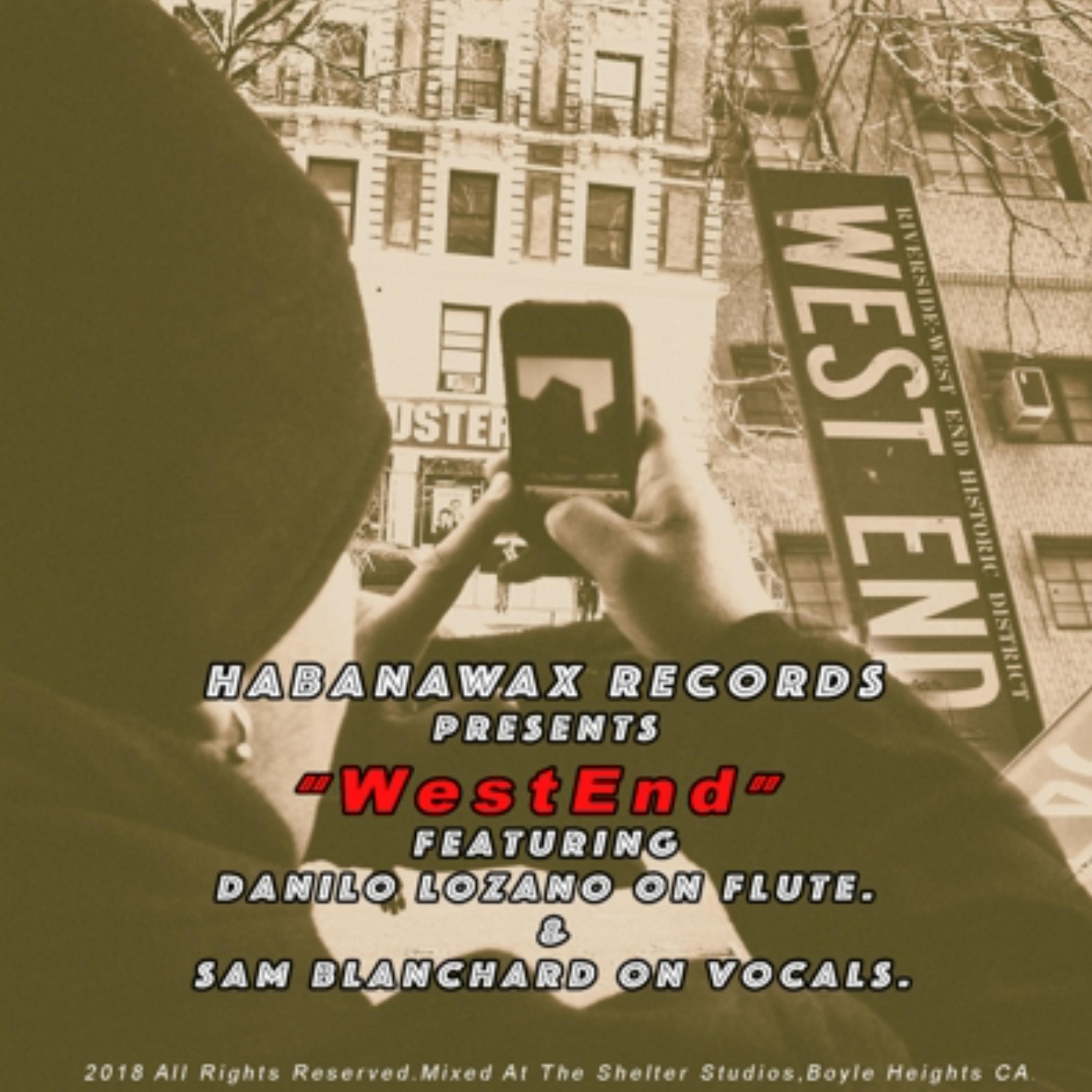 WestEnd (feat. SAM SZND & Danilo Lozano)