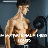 50 Motivational Fitness Tracks