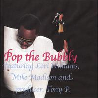 Pop the Bubbly (feat. Lori Williams & Mike Madison)