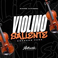 Violino Saliente - Arrocha Funk