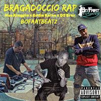 Bragadoccio Rap