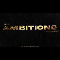 AMBITIONS (feat. Richie Evans & Ladyy)