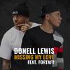 Donell Lewis - Missing My Love