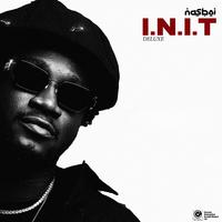 [I.N.I.T] in Nasboi I Trust - Deluxe