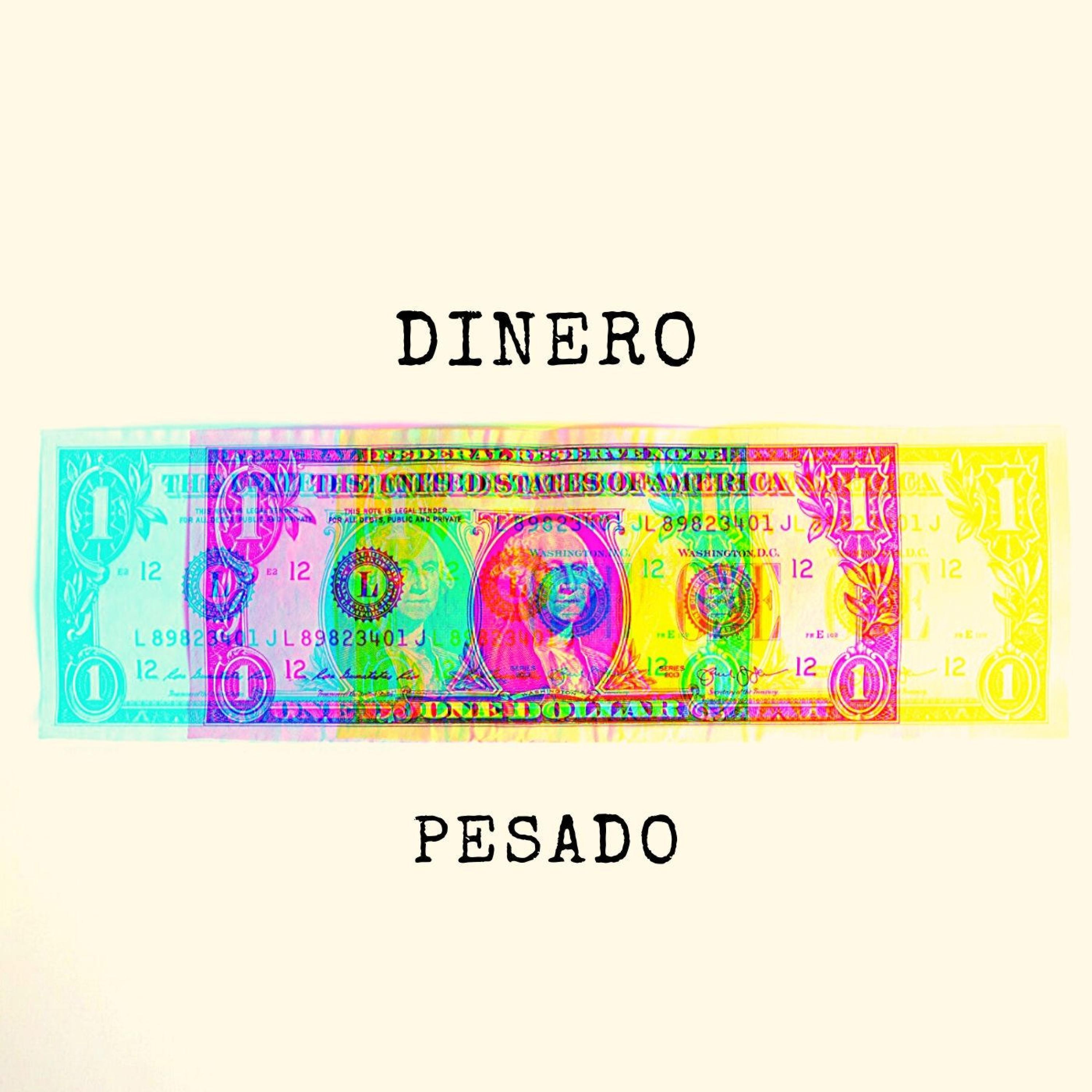 Dinero Pesado